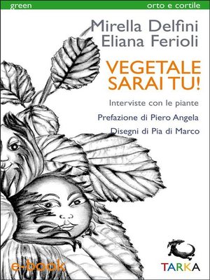 cover image of Vegetale sarai tu!